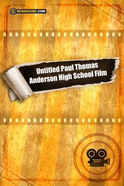 Paul Thomas Anderson High School Film (2020)