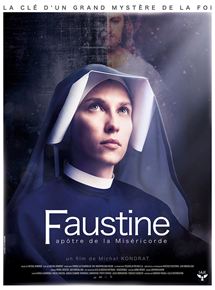 Faustine, apôtre de la miséricorde (2020)