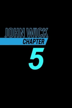 John Wick: Chapter 5 (2024)