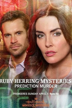 Ruby Herring Mysteries: Prediction Murder (2022)