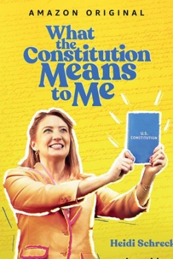 What the Constitution Means to Me (2020)